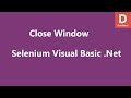 Selenium Visual Basic .Net Close Window