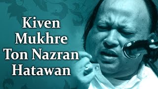 Kiven Mukhre Ton Nazran Hatawan (HD)| Nusrat Fateh Ali Khan Hit Qawwalis| Superhit Pakistani Qawwali