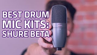 Complete Drum Mic Kits - Shure BETA