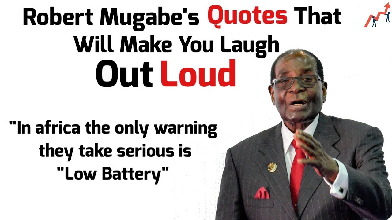 Mugabe Funny Speeches And Quotes Youtube