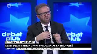 Abazi: Mungon komplet debati per brenda grupit parlamentar per qeshtjet perbajtsore