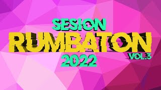 Sesion REGGAETON FLAMENCO - RUMBATON 2022 (Galvan Real, Lorena Santos...) MIX by Wiman