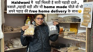 Haldwani मै यहाँ मिलती है पहाड़ी दाले वो भी free home delivery #haldwanicity #richasoradivlogs