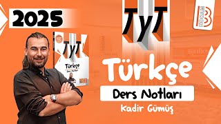 41)TYT Türkçe - Paragraf 3 - Paragrafta Yapı - Kadir GÜMÜŞ - 2025