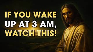 If You Wake Up at 3 AM, Watch This – A Message from God! | Biblical Wisdom