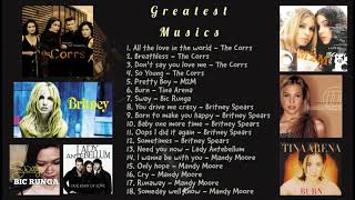 The Greatest Music of The Corrs, M2M, Tina Arena, LA, Britney and Mandy Moore