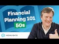 Financial Planning 101 For 50 Year Olds