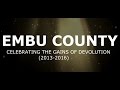 Gains of Devolution in Embu County