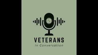 Ryan Roberts - PART 2 - Moral Injury - Veterans In Conversation