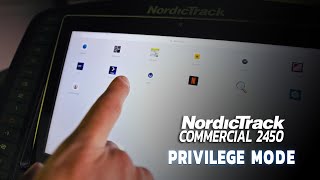 NordicTrack Commercial 2450 Privilege Mode