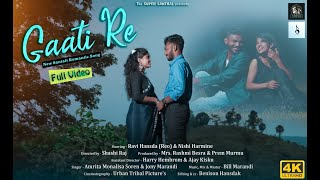 GAATI RE | NEW SANTALI VIDEO SONG 2021 | RAVI HANSDA \u0026 NISHI HARMINE | JONY MARANDI \u0026 AMRITA SOREN