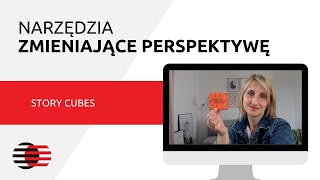 Narzędzia zmieniające perspektywę #2 STORY CUBES