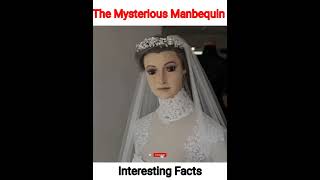 Mystery Of Mannequin |Interesting Facts #shorts #ytshorts
