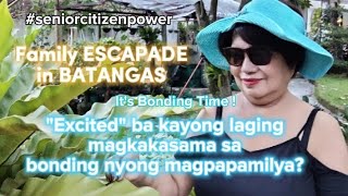 Mamu Lynn Talks (Vlog#35)  - Family ESCAPADE in Batangas