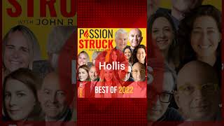 The Best of the Passion Struck Podcast 2022 | John R. Miles