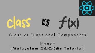 React | MALAYALAM TUTORIAL | Functional vs Class Components #react #reactjs #reacthooks #lifecycle