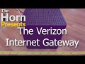 Unboxing the Verizon Internet Gateway