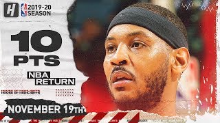 Carmelo Anthony 10 Pts NBA Return Highlights | Blazers vs Pelicans | November 19, 2019