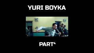 YURI BOYKA - Best Fight Part 4