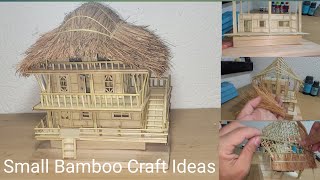 How To Make House With Bamboo Sticks/Bamboo craft ideas easy house