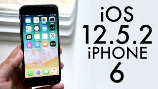 iOS 12.5.2 On iPhone 6! (Review)