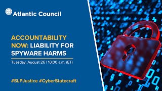 Accountability Now Liability For Spyware Harms