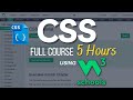 W3Schools CSS Full Course in 5 Hours | ULTIMATE CSS Course using W3Schools | Learn CSS
