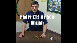 Prophets of God   Ahijah