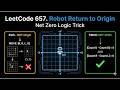This One Trick Solves the Problem Instantly | Leetcode 657. Robot Return to Origin