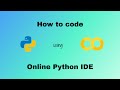 How to code Python using Google Colab(Online Python IDE)