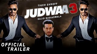 Judwaa 3 | Official concept trailer | Tiger shroff | Salman khan | Sara ali khan | Sajid Nadiadwala