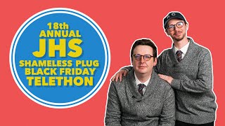 JHS Shameless Plug Black Friday Telethon (Paul Gilbert, Madison Cunningham, Rhett Shull, and more!)