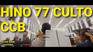 CULTO IVOTURUCAIA, VAMOS LANÇAR A SEMENTE, HINO 77 CCB HINÁRIO 5, TUBA KING.