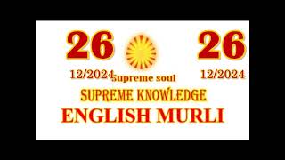 ENGLISH MURLI 26.12.2024 #brahmakumarimurli