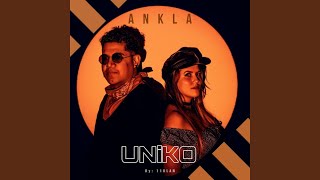 Uniko (feat. ANKLA)