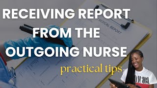 how to RECEIVE A NURSING HANDOFF REPORT WITH CONFIDENCE I EPIC edition