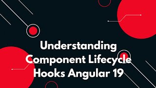 #31 🌟 Angular 19 Tutorial: Introduction Component Lifecycle Hooks 🚀