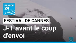 J-1 avant le coup d'envoi du 76e Festival de Cannes • FRANCE 24