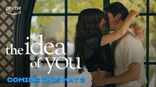 The Idea of You: Coming Soon | Prime Video