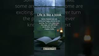 Life Is Like A Book _ Life Changing Quotes