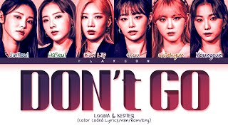퀸덤2 SUN and MOON LOONA Kep1er Don t Go original EXO Lyrics Color Coded Lyrics