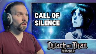 NEW ANIME FAN Reacts To Call of Silence (Attack On Titan OST)