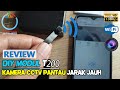 Review & Unboxing Tutorial DIY Module T200 WiFi Camera Pantau Monitoring Jarak Jauh Menggunakan HP