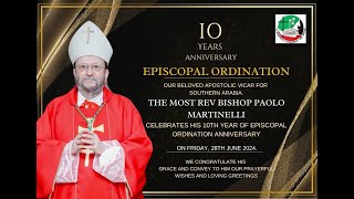 BP. PAOLO MARTINELLI 10TH EPISCOPAL ANNIVERSARY - Thanksgiving Mass - 7PM