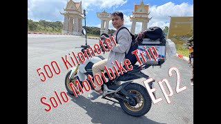 511 Kilometer Solo Motorbike Trip Ep2