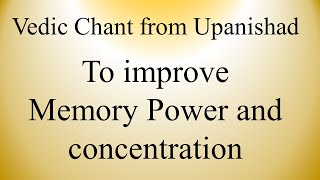Improve MEMORY Power & Concentration | Vedic Chant | Vyaahruti Homa Mantra | Sri K. Suresh