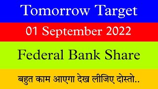 Federal bank share Target | 01 September 2022 | Stocks For Tomorrow | Analysis in hindi