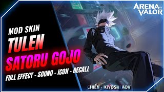 [Cập Nhật 9/2] Mod Skin Tulen Gojo Satoru Anime Hợp Tác Mới Nhất Sau Update 8/2 - Wang Mod Skin