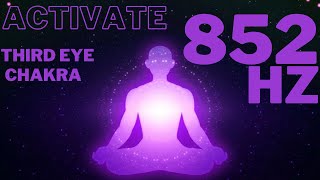 Third Eye Activation in 5 minutes: Ajna Bliss | 852Hz Meditation
