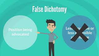 The False Dichotomy Fallacy